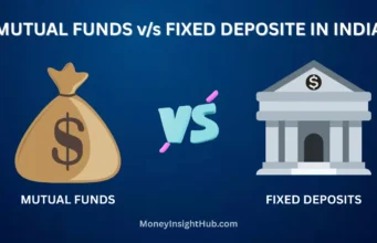 Mutual Funds vs FD – Which is Better in 2026? Mutual Funds vs FD in India 2026