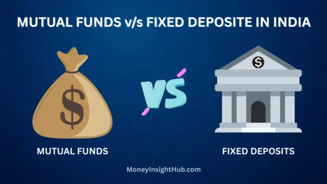 Mutual Funds vs FD in India 2026