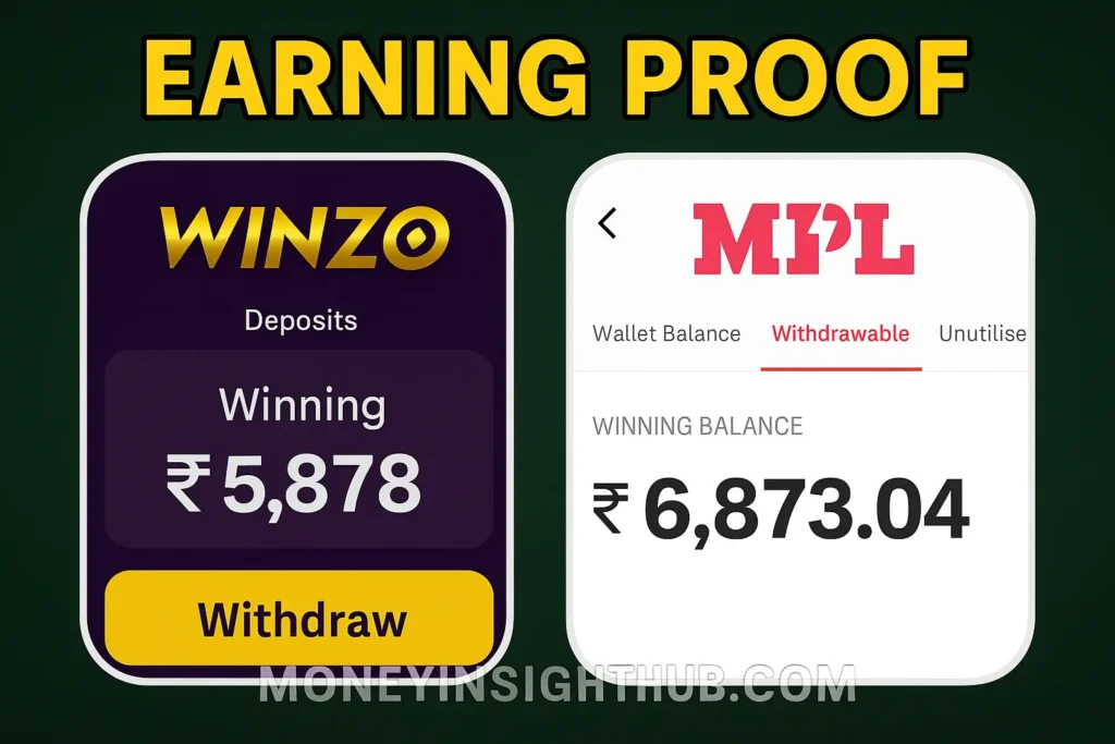 WinZO and MPL Game Earning Proof