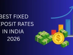 Best Fixed Deposit Rates in India 2026 (Full Comparison + Expert Guide) Best Fixed Deposit Rates in India 2026