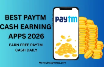 Best Paytm Cash Earning Apps 2026 – Earn Free Paytm Cash Daily (100% Legit & Safe) Best Paytm Cash Earning Apps 2026