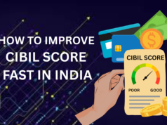How to Improve CIBIL Score Fast in India 2026 (Step-by-Step Guide) How to Improve CIBIL Score Fast in India 2026