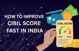 How to Improve CIBIL Score Fast in India 2026 (Step-by-Step Guide) How to Improve CIBIL Score Fast in India 2026