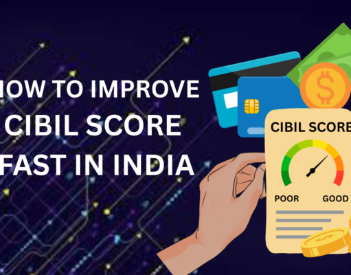 How to Improve CIBIL Score Fast in India 2026 (Step-by-Step Guide) How to Improve CIBIL Score Fast in India 2026
