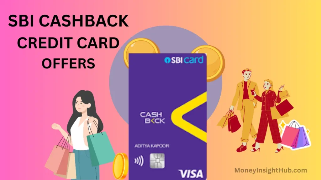 SBI Cashback Credit Card Offers 2026