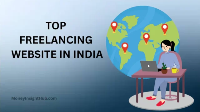 Top freelancing websites in India 2026 – MoneyInsightHub