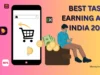 Best Task Earning Apps to Watch Videos, Spin & Survey (Proven, No-Scam Apps That Pay – 2026) best task earning apps India 2026